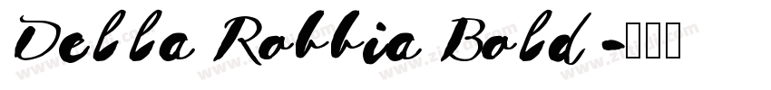Della Robbia Bold字体转换